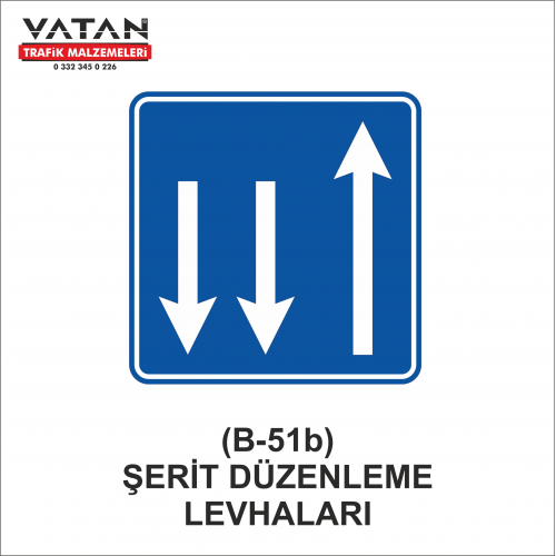 B-51b ŞERİT DÜZENLEME LEVHALARI B-51b ŞERİT DÜZENLEME LEVHALARI