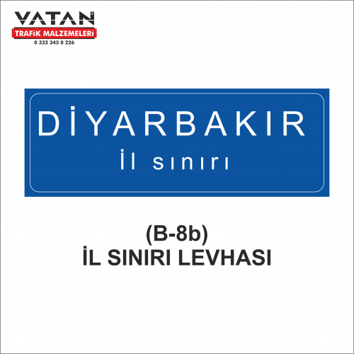 B-8b İL SINIRI LEVHASI B-8b İL SINIRI LEVHASI