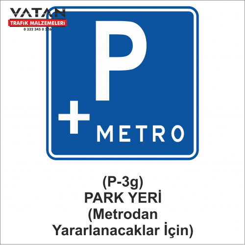 P-3g PARK YERİ LEVHASI P-3g PARK YERİ LEVHASI