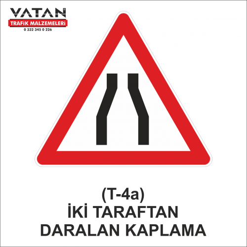 T-4a HER İKİ TARAFTAN DARALAN KAPLAMA T-4a HER İKİ TARAFTAN DARALAN KAPLAMA
