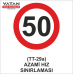 TT-29a AZAMİ HIZ SINIRLAMASI 50 TT-29a AZAMİ HIZ SINIRLAMASI 50