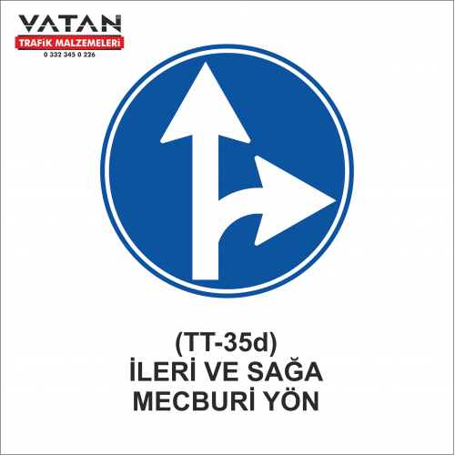 TT-35d iLERİ VE SAĞA MECBURİ YÖN TT-35d iLERİ VE SAĞA MECBURİ YÖN