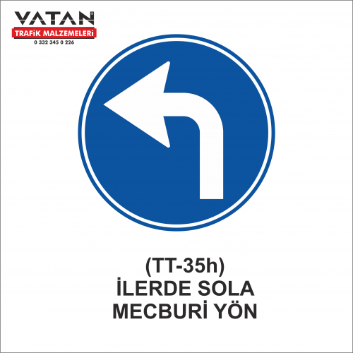 TT-35h İLERİDEN SOLA MECBURİ YÖN TT-35h İLERİDEN SOLA MECBURİ YÖN