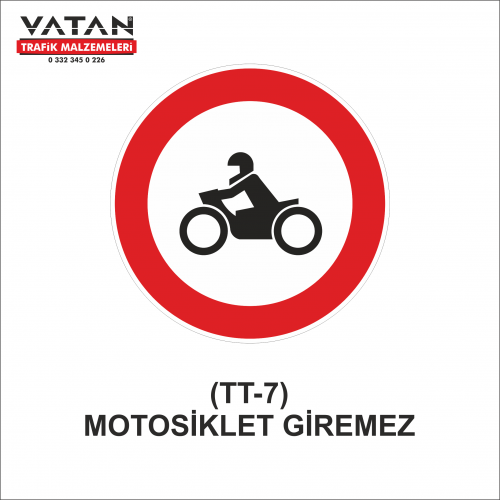 TT-7 MOTOSİKLET GİREMEZ TT-7 MOTOSİKLET GİREMEZ