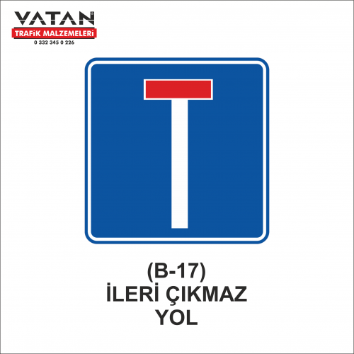 B-17 İLERİ ÇIKMAZ YOL