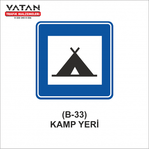 B-33 KAMP YERİ LEVHASI