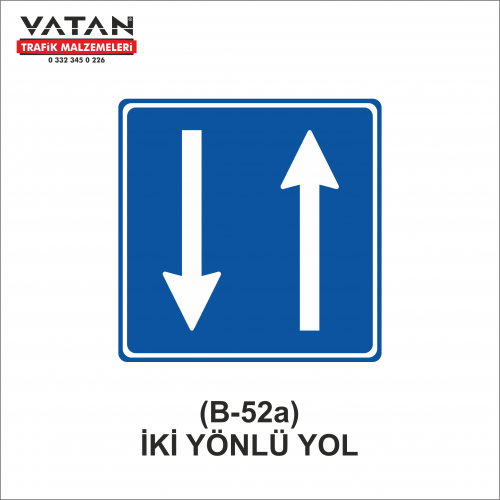 B-52a İKİ YÖNLÜ YOL