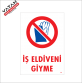 İŞ ELDİVENİ GİYME