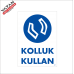 KOLLUK KULLAN