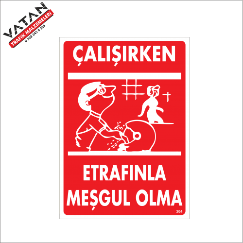 ÇALIŞIRKEN ETRAFINLA MEŞGUL OLMA