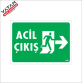 ACİL ÇIKIŞ LEVHASI