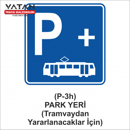 P-3h PARK YERİ LEVHASI