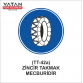 TT-42a ZİNCİR TAKMAK MECBURİDİR